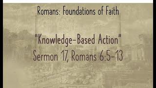 Victory Over Sin: Knowledge-Based Actions (4.2.25_Midweek)