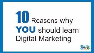 10 Reasons Why You Should Learn Digital Marketing | Digital nest