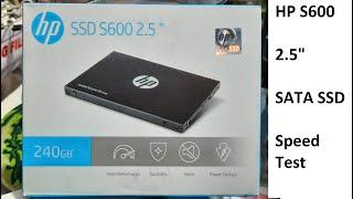 HP S600 SATA SSD 240GB | Unboxing | Speed Test