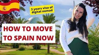 How to move to Spain in 2025. Getting Digital Nomad visa for 3 years