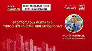 Đào tạo tư duy và kỹ năng thực chiến nghề môi giới BĐS   P1