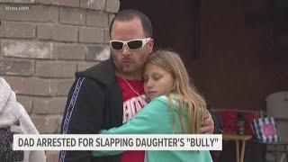 Father arrested for slapping boy who allegedly bullied daughter