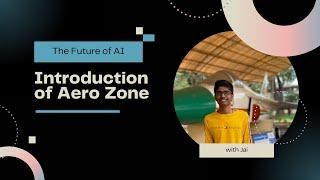 Introducing Aero zone