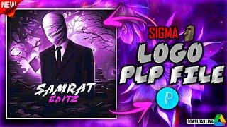 SIGMA LOGO PLP FILE || GHOST LOGO PLP FILE | FF LOGO PLP FILR ||🟢🟡GOOGLE DRIVE