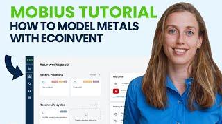 LCA Tutorial - Mobius: How to model metals with Ecoinvent