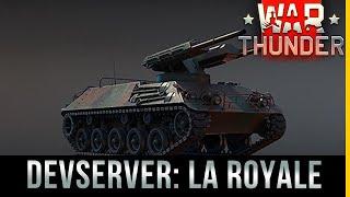 WAR THUNDER - DEVSERVER: La Royale