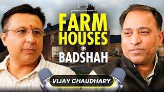 All you need to know about Farmhouses। In conversation with Vijay Chaudhary