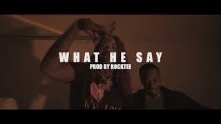 WHAT HE SAY - Petey Blanko feat. Doe Dollaz (official music video)