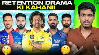 IPL 2025 : PANT, KL RAHUL, SHREYAS IYER Full Drama Explained! | IPL 2025 Retention Update