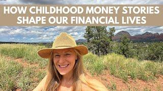 How Childhood Money Stories Shape Our Financial Lives