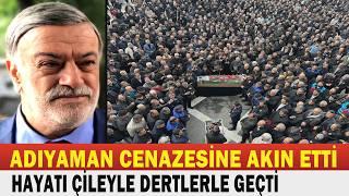 KAHTALI MIÇE; Güneydoğu'nun Çilekeş Sanatçısına Görkemli Veda. ADIYAMAN VEFASINI GÖSTERDİ.