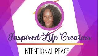 "How to Create Intentional Peace in Your Life | Self-Care, Mindfulness & Emotional Wellness Tips"