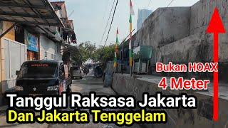 BUKAN HOAX‼️Tanggul 4 M Tanah Di Jakarta Terjadi Penurunan