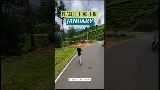 BEST PLACES TO VISIT IN JANUARY | INDIA