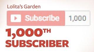 Heather Gardens | 1,000th Subscriber