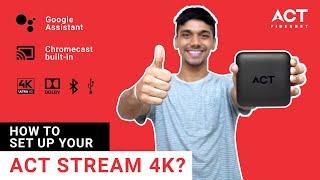 ACT Stream TV 4K | How To Set Up ACT Stream TV 4K