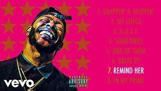 Eric Bellinger ft. RJ - Remind Her (Official Audio)