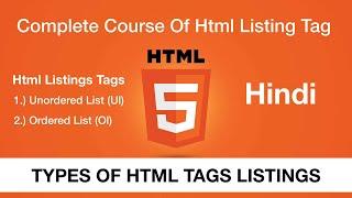 Complete Course Of HTML 5 Listing Tag And Attributes - UL LI - OL - LI