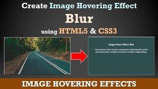 CSS Image Hover Effects - Pure CSS Tutorial - How To Create Image Hover Overlay Effects - Blur