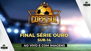 FINAL SUB-14 | COPA SUL BRASILEIRA DE BASE | SÉRIE OURO