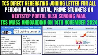 GOOD NEWS, FINALLY TCS STARTED SENDING JOINING LETTER FOR ALL REMAINING NINJA, DIGITAL, PRIME, SMART