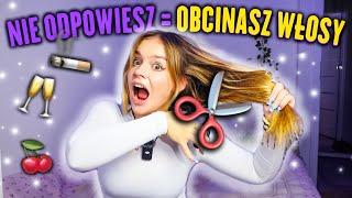 NIE ODPOWIESZ = OBCINASZ WŁOSY *mocne pytania*