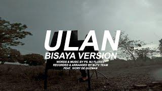 MJ Flores TV - Ulan (Bisaya Version) (Official Lyric Video)