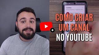 COMO CRIAR UM CANAL NO YOUTUBE PELO CELULAR [PASSO-A-PASSO PARA INICIANTES]