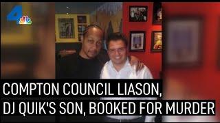 Son of DJ Quik, Liaison to Compton Councilman, Accused of Murder | NBCLA