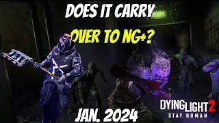 Everything That Does (And Doesn't) Carry Over To New Game Plus In Dying Light 2 | January 2024