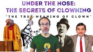 The True Meaning of Clown