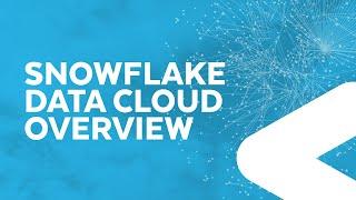 Snowflake Data Cloud: 7 Pillars Of Innovation