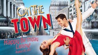 Leonard Bernstein Tribute | ON THE TOWN on Broadway