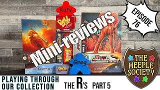 EP 76: the R's (pt 5) Playing through our collection: A board game challenge