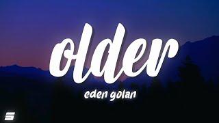 Eden Golan - Older (Lyrics)