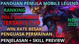 Cara Menang Mudah Rekomendasi Pilih Role Hero Terbaik Tersakit Rank EZ win Mobile Legend ML MLBB New