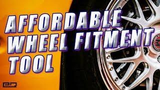 Affordable Wheel Fitment Tool! Perfect Fitment Guide!