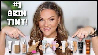 RANKING EVERY POPULAR SKIN TINT! TOP 10 BEST SKIN TINTS!