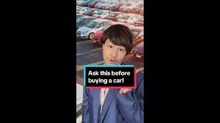 Ask this before buying a car  #lawyer #erikataughtme #shorts