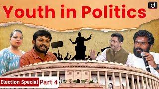 Youth in Politics| UPSC | Drishti IAS English