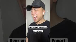 Over and Over (Live Cover) - @NathanSykes @singkingkaraoke