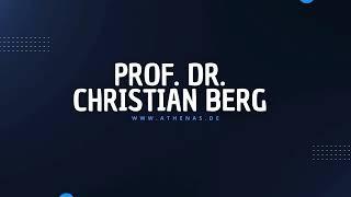 ATHENAS Referentenvideo - Prof. Dr. Christian Berg