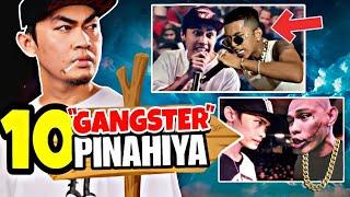 10 GANGSTER | "PINAHIYA Lang Ni SINIO"