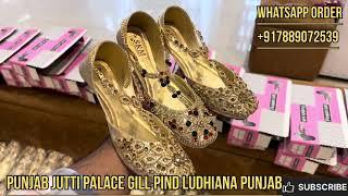 ORIGNAL PAKISTANI KUNDAN PUNJABI JUTTI || PUNJAB JUTTI PALACE || LUDHIANA || Wholesale