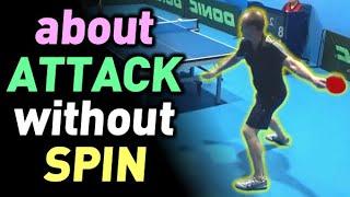 about ATTACK without a SPIN & TOPSPIN in 40+ era, can be SUCCESSFUL play style of flat smash?