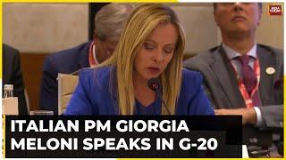 Italian Prime Minister Giorgia Meloni Speaks On Partnership For Global Infrastructure | Watch