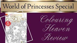 Colouring Heaven World of Princesses Special | Review