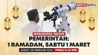  Breaking News | Pemerintah Tetapkan Awal Puasa, Sabtu 1 Maret 2025 - Beritasatu