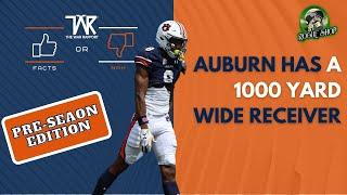 Facts or Nah: Auburn has a 1k Wide Receiver?