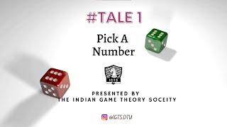 Tale 1: Pick a number | Tales of strategy